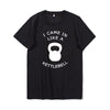 Sport Style Men's cotton T-shirt I came in like a kettlebell Short Sleeve Tee O-neck elastic breathable half sleeve t-shirt